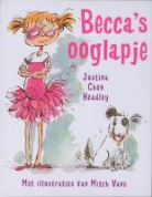 J. Chen Headley, M. Vane - Becca's ooglapje