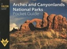 Damian Fagan, Neal Herbert - Arches and Canyonlands National Parks Pocket Guide