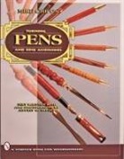 Michael Cripps, Mike Cripps, Jeffrey B. Snyder - Turning Pens and Desk Accessories