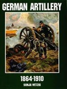 Sonja Wetzig - German Artillery 1864-1910