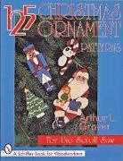 Arthur Grover, Arthur L Grover, Arthur L. Grover - 125 Christmas Ornament Patterns for the Scroll Saw