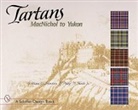 William Johnston, William F. Johnston, William H. Johnston, William H./ Smith Johnston, Philip D. Smith - Tartans