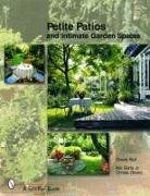 Nik Barlo, Christa Brand, Keil, Gisela Keil, Gisela/ Brand Keil - Petite Patios and Intimate Garden Spaces