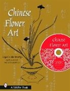 Editors, Schiffer Publishing Ltd., Ltd. Publishing, Ltd. Schiffer Publishing, Schiffer Publishing Ltd, Schiffer Publishing Ltd.... - Chinese Flower Art