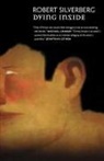 Silverberg Robert, Robert Silverberg - Dying Inside