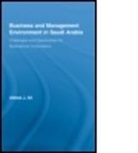 Abbas Ali, Abbas (Elberly College of Business Ali, Abbas J. Ali, Ali Abbas - Business and Management Environment in Saudi Arabia