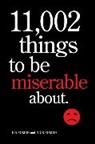 Lia Romeo, Lia/ Romeo Romeo, Nick Romeo, Romeo Lia, Romeo Nick - 11002 Things to Be Miserable About