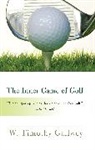 W Timothy Gallwey, W. Timothy Gallwey - Inner Game of Golf