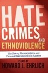 Howard J Ehrlich, Howard J. Ehrlich - Hate Crimes and Ethnoviolence