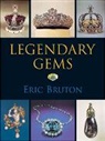 Eric Brunton, Eric Bruton, Bruton Eric - Legendary Gems
