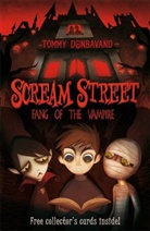 Tommy Donbavand, Donbavand Tommy - Scream Street 1: Fang of the Vampire