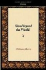 William Morris - Wood Beyond the World