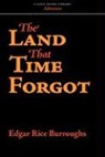 Edgar Rice Burroughs - The Land That Time Forgot