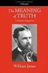 William James - The Meaning of Truth