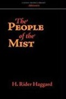 H. Rider Haggard - The People of the Mist