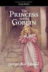 George Macdonald - The Princess and the Goblin
