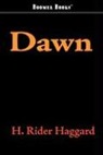H. Rider Haggard - Dawn