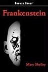Mary Wollstonecraft Shelley - Frankenstein