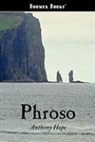 Anthony Hope - Phroso