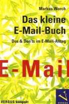Markus Worch - Das kleine E-Mail-Buch