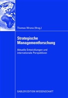 Thoma Wrona, Thomas Wrona - Strategische Managementforschung