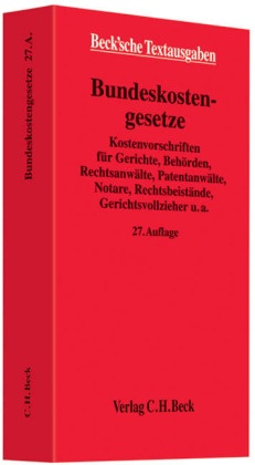 Bundeskostengesetze - Kostenvorschriften für Gerichte, Behörden, Rechtsanwälte, Patentanwälte, Notare, Rechtsbeistände, Gerichtsvollzieher u. a.. Textausg. m. Einf. Vorw. v. Friedrich Lappe u. Heinrich Hellstab