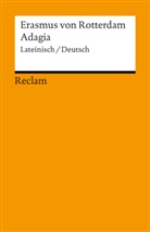 Erasmus von Rotterdam, Erasmus Erasmus von Rotterdam - Adagia. Lateinisch/Deutsch