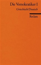 Die Vorsokratiker. Tl.1