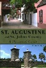 William R Adams, William R. Adams - St. Augustine and St. Johns County