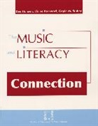 Elaine Bernstorf, Bernstorf Elaine, Dee Hansen, Dee Bernstorf Hansen, Hansen Dee, Gayle M. Stuber... - Music and Literacy Connection