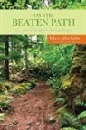 RUBIN, Robert Rubin, Robert Alden Rubin - On the Beaten Path