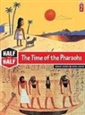 Alain Surget, Corinne Le Dour Zana, Pascal Baltzer, Buster Bone, Philippe De Kemmeter, Francesca D'Ottavi - The Time of the Pharaohs