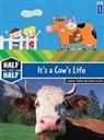 Lucette Brossard, Laurence Gillot, Pierre Caillou, Lili Scratchy - It's a Cow's Life