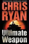 Chris Ryan - Ultimate Weapon