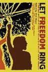Adolfo Perez Esquivel, Matt Meyer, Matt (EDT)/ Esquivel Meyer, Matt Meyer - Let Freedom Ring
