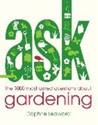 Daphne Ledward - The 1000 Most-asked Questions About Gardening