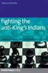 Yelena Dembo - Fighting the Anti-King''s Indians