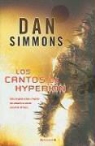 Dan Simmons - Los cantos de Hyperion