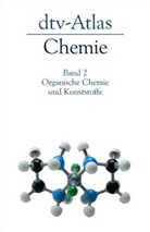 Hans Breuer, Rosmarie Breuer - dtv-Atlas zur Chemie - Bd. 2: dtv-Atlas Chemie. Bd.2