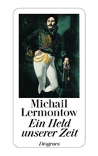 Michael Lermontow, Michail Lermontow, Michail J Lermontow, Michail J. Lermontow, Arthu Luther, Arthur Luther - Ein Held unserer Zeit