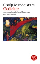 Ossip Mandelstam - Gedichte