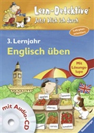Elisabeth Renz, Katrin Schmutz, Katharina Wieker - Lern-Detektive - Jetzt blick ich durch: Englisch üben, 3. Lernjahr m. Audio-CD