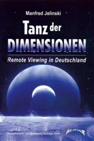 Manfred Jelinski - Tanz der Dimensionen