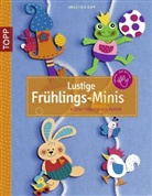 Angelika Kipp - Lustige Frühlings-Minis