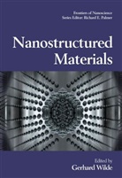 Horst Wilde Hahn, Gerhard (Forschungzentrum Karlsruhe Wilde, Gerhard Wilde, Gerhard (Forschungzentrum Karlsruhe Wilde, Wilde Gerhard - Nanostructured Materials