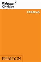 Wallpaper, Wallpaper*, Richard Cook, Phaidon Press - Caracas