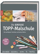 Boehle, Thoma Boehler, frechverlag, Hollic, Stepha Hollich, Nicole u Kemper... - Die grosse TOPP-Malschule