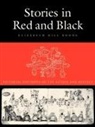 Elizabeth Hill Boone - Stories in Red and Black