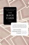 Richard Thompson Ford - The Race Card