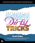 Scott Kelby - Photoshop CS4 Down & Dirty Tricks